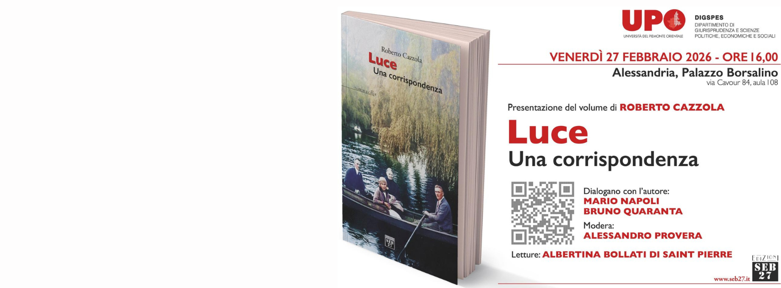 Presentazione del volume "Luce. Una corrispondenza" di Roberto Cazzola